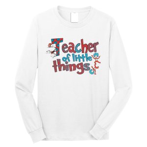 Teacher Of Little Things Reading Lover National Read Across America Long Sleeve Shirt