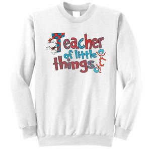 Teacher Of Little Things Reading Lover National Read Across America Sweatshirt