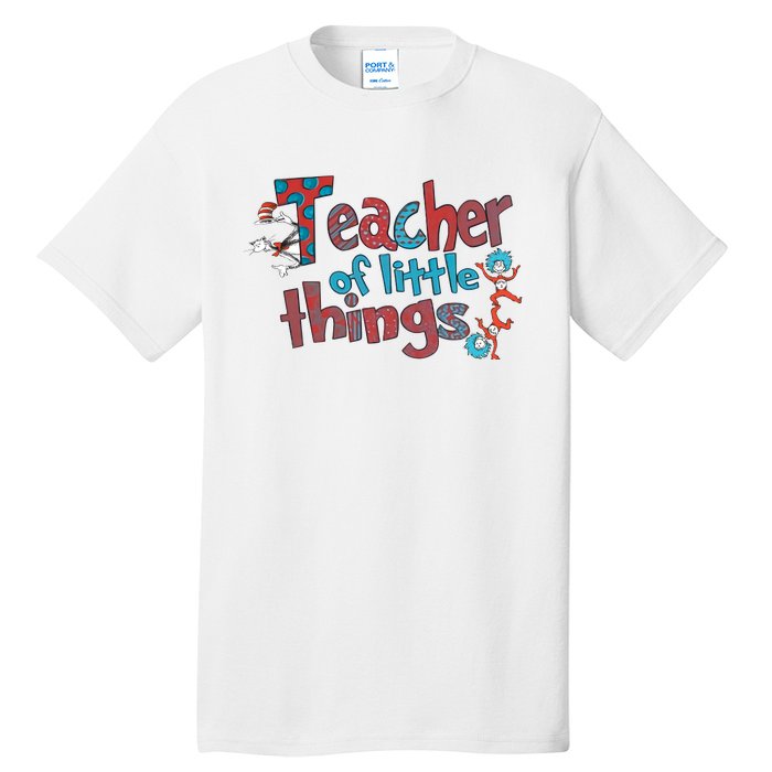 Teacher Of Little Things Reading Lover National Read Across America Tall T-Shirt