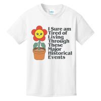 Tired Of Living Through These Major Historical Events Funny Kids T-Shirt