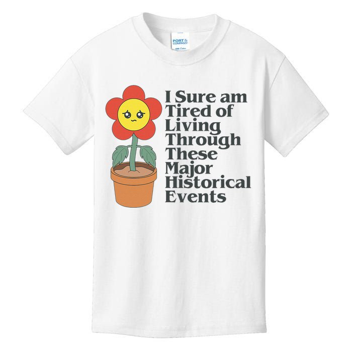 Tired Of Living Through These Major Historical Events Funny Kids T-Shirt