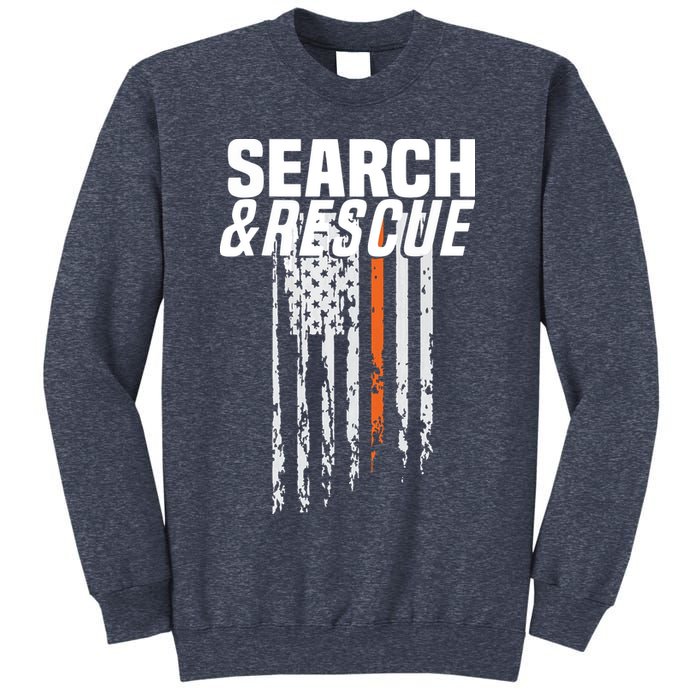 Thin Orange Line Search Rescue SAR Emergency Team Sweatshirt