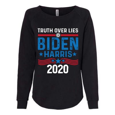 Truth Over Lies Joe Biden Vice President Harris Meaningful Gift Womens California Wash Sweatshirt