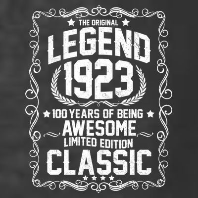 The Original Legend 1923 100th Birthday T-Shirt