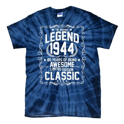 The Original Legend 1944 80th Birthday Tie-Dye T-Shirt