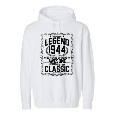 The Original Legend 1944 80th Birthday Garment-Dyed Fleece Hoodie