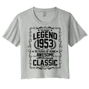 The Original Legend 1953 70th Birthday Women's Crop Top Tee