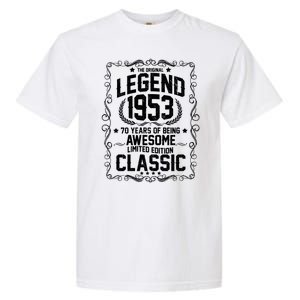 The Original Legend 1953 70th Birthday Garment-Dyed Heavyweight T-Shirt