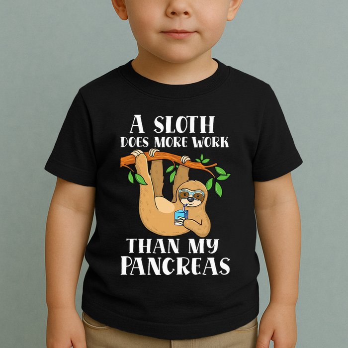 Type Onederful Lazy Cute Sloth Type 1 Diabetes Awareness Toddler T-Shirt