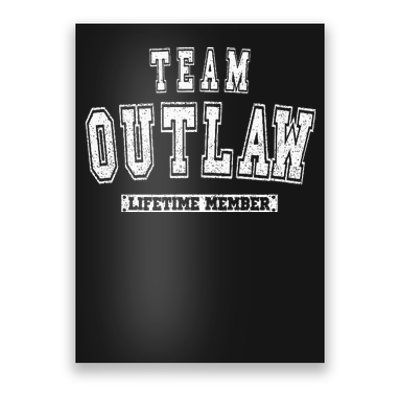 Team Outlaw Lifetime Member Family Last Name Poster