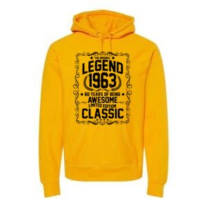 The Original Legend 1963 60th Birthday Premium Hoodie