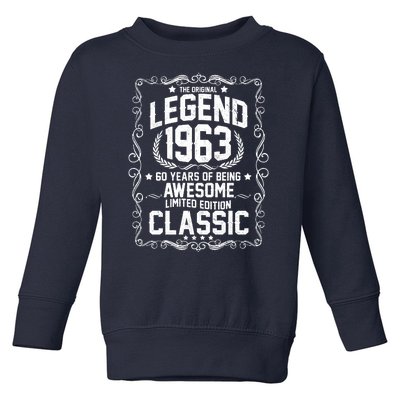 The Original Legend 1963 60th Birthday Toddler Sweatshirt