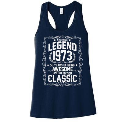 The Original Legend 1973 50th Birthday Women's Racerback Tank