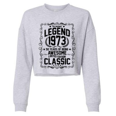 The Original Legend 1973 50th Birthday Cropped Pullover Crew