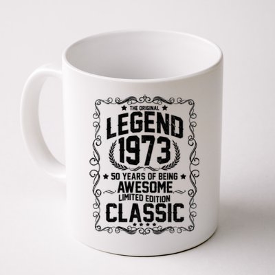 The Original Legend 1973 50th Birthday Coffee Mug