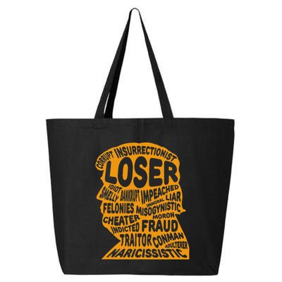 Trump Outline Loser Corrupt Idiot Liar Felonies Fraud 25L Jumbo Tote
