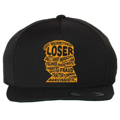 Trump Outline Loser Corrupt Idiot Liar Felonies Fraud Wool Snapback Cap