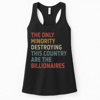 The Only Minority Destroying This Country Are Billionaires Womens Tank Top