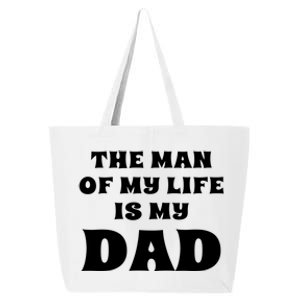 The Of My Life Is My Dad Proud Daughter Father Gift 25L Jumbo Tote