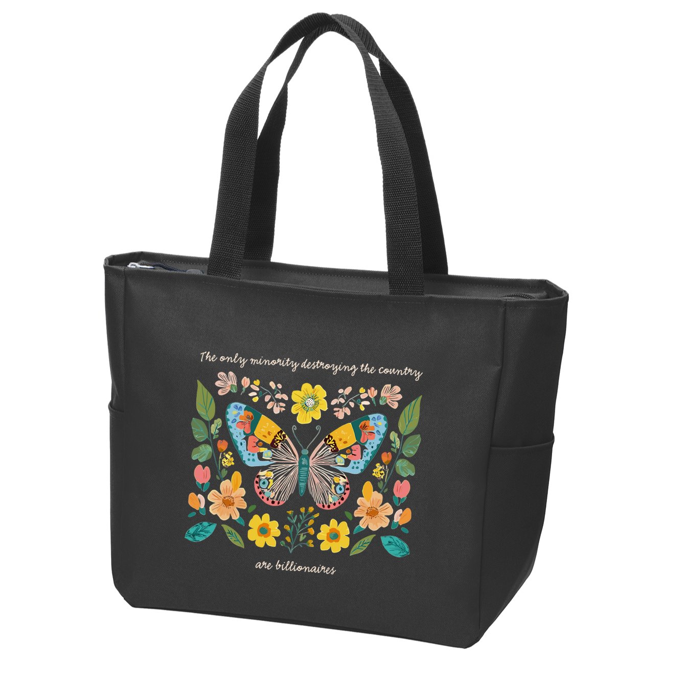 The Only Minority Destroying This Country Are Billionaires Zip Tote Bag