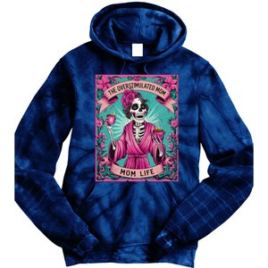 The Overstimulated Mom Skeleton Funny Tarot Card Tie Dye Hoodie