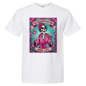 The Overstimulated Mom Skeleton Funny Tarot Card Garment-Dyed Heavyweight T-Shirt