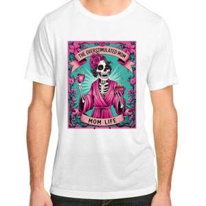 The Overstimulated Mom Skeleton Funny Tarot Card Adult ChromaSoft Performance T-Shirt