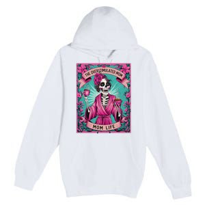 The Overstimulated Mom Skeleton Funny Tarot Card Premium Pullover Hoodie