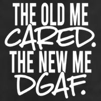 The Old Me Cared The New Me Dgaf Meaningful Gift Beanie