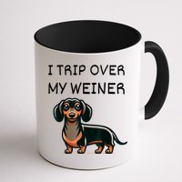 Tripping Over My Weiner Funny Dachshund Doxie Weiner Gift Mug