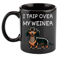 Tripping Over My Weiner Funny Dachshund Doxie Weiner Gift 11oz C Handle Ceramic Mug