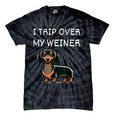 Tripping Over My Weiner Funny Dachshund Doxie Weiner Gift Tie-Dye T-Shirt