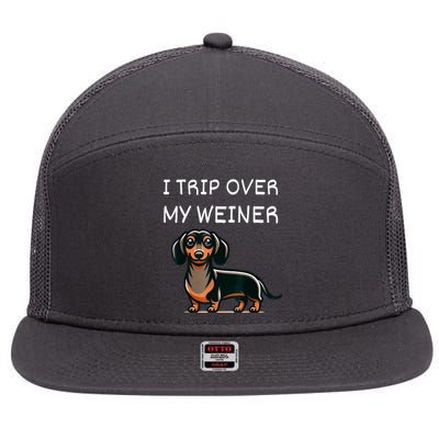 Tripping Over My Weiner Funny Dachshund Doxie Weiner Gift 7 Panel Mesh Trucker Snapback Hat