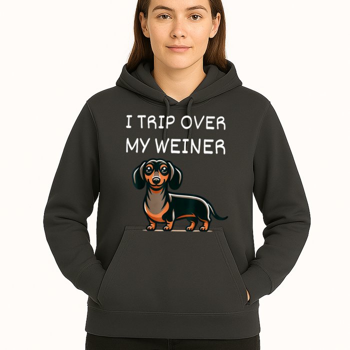 Tripping Over My Weiner Funny Dachshund Doxie Weiner Gift Hoodie