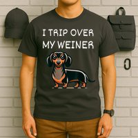 Tripping Over My Weiner Funny Dachshund Doxie Weiner Gift T-Shirt