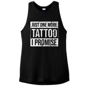 Tattoo One More Funny Tattoo Lover Outfit Tattoo Art Gift Ladies PosiCharge Tri-Blend Wicking Tank