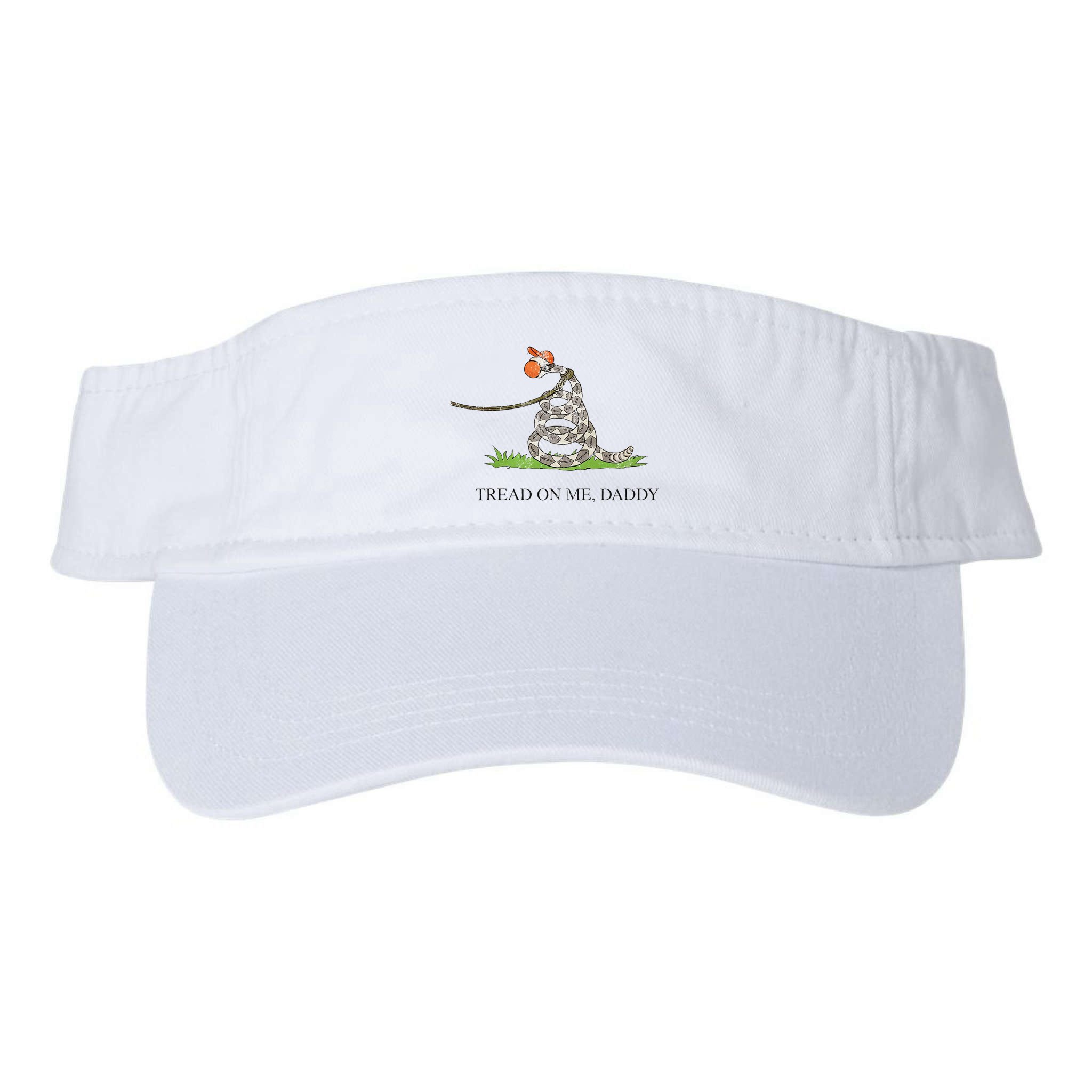 Tread On Me Daddy Snake Funny Saying Humor Visor