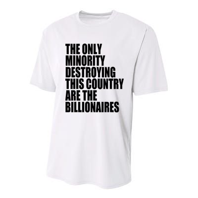 The Only Minority Destroying This Country Are Billionaires Youth Performance Sprint T-Shirt