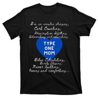  Type One Mom Awareness Type 1 Diabetes T-Shirt