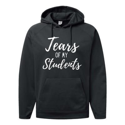 Tears Of My Students Performance Fleece Hoodie