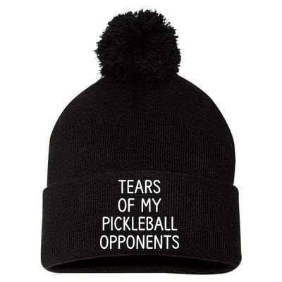 Tears Of My Pickleball Opponents Pom Pom 12in Knit Beanie