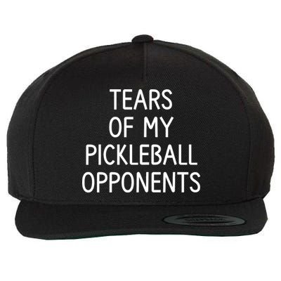 Tears Of My Pickleball Opponents Wool Snapback Cap