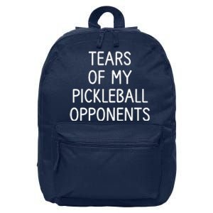 Tears Of My Pickleball Opponents 16 in Basic Backpack