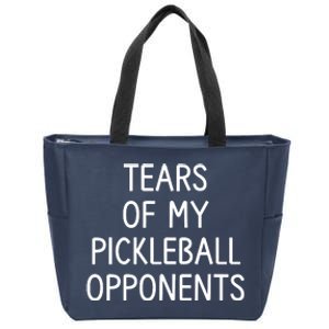 Tears Of My Pickleball Opponents Zip Tote Bag