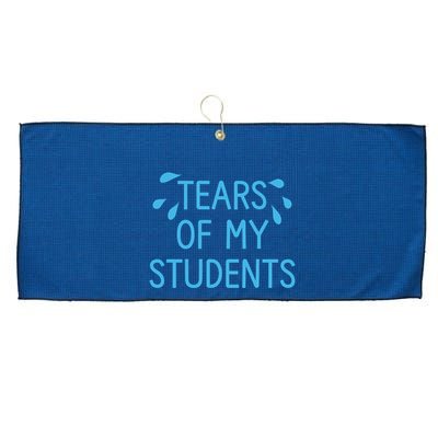 Tears Of My Students Funny Teacher Graduation Meme Teachers Large Microfiber Waffle Golf Towel
