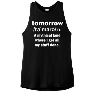 Tomorrow Definition Funny Ladies PosiCharge Tri-Blend Wicking Tank