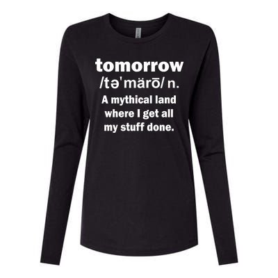 Tomorrow Definition Funny Womens Cotton Relaxed Long Sleeve T-Shirt