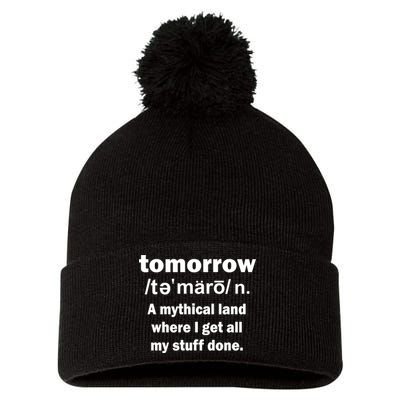 Tomorrow Definition Funny Pom Pom 12in Knit Beanie