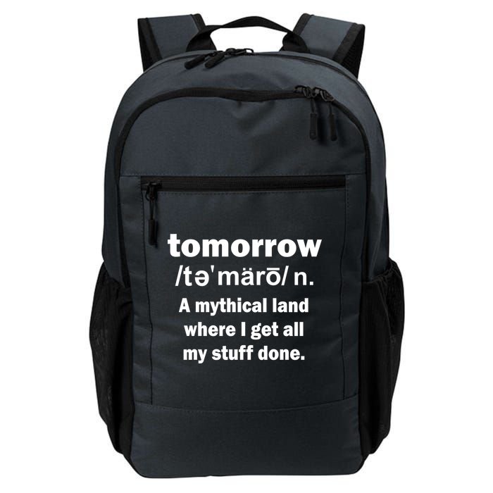 Tomorrow Definition Funny Backpack