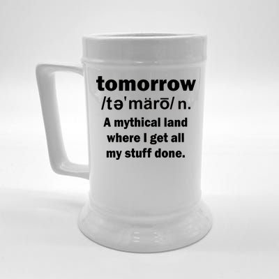 Tomorrow Definition Funny Beer Stein